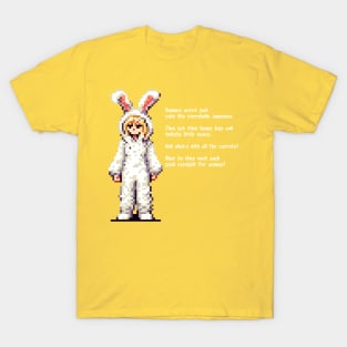 Anya - Bunnies it must be bunnies!!!! T-Shirt